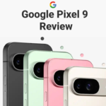 Google Pixel 9 Review_ A Refinement of Excellenc